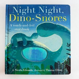 2/$8 Night Night, Dino-Snores-Touch and Feel book by Nicola Edwards (Board Book)